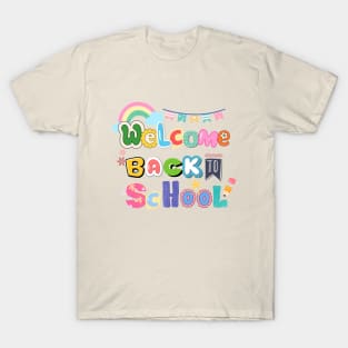 welcome back to school T-Shirt